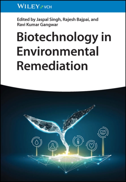 Biotechnology In Environmental Remediat