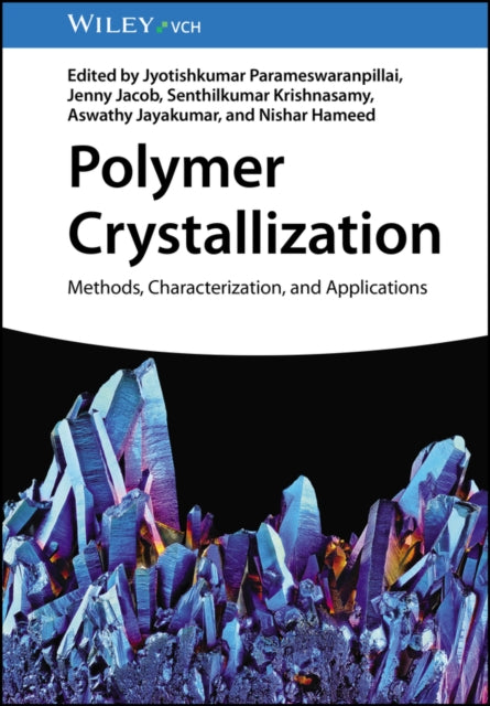 Polymer Crystallization Methods