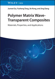 Polymer Matrix Wave Transparent Composi