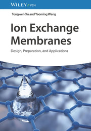 Ion Exchange Membranes 8211 Design