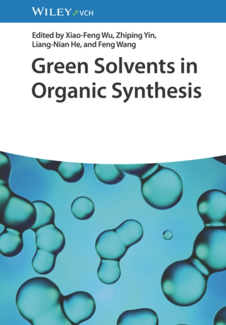 Green Solvents In Organic Synthesis