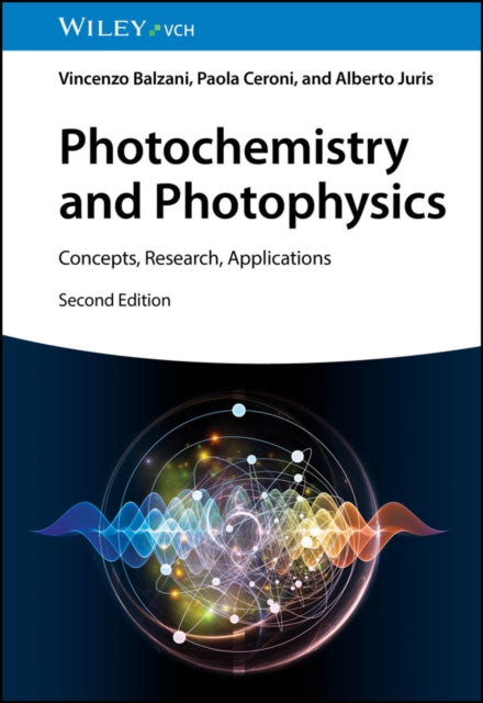 Photochemistry And Photophysics 2e Conc