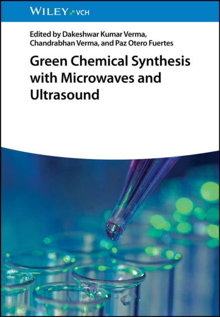 Green Chemical Synthesis With Microwave By Verma