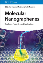 Molecular Nanographenes Synthesis Prop