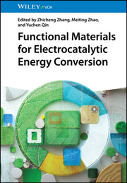 Functional Materials For Electrocatalyt