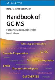 Handbook Of Gc Ms 4e Fundamentals And A By Hans-joachim Hubschmann