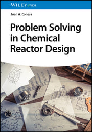 Problem Solving In Chemical Reactor Desi