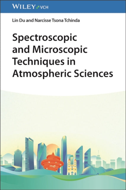 Spectroscopic & Microscopic Techniques I By Du, Lin (shandong Un