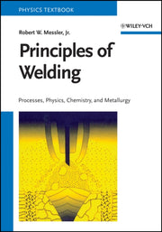 Principles Of Welding Processes Physic