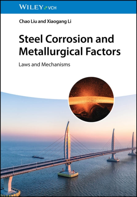 Steel Corrosion And Metallurgical Factor