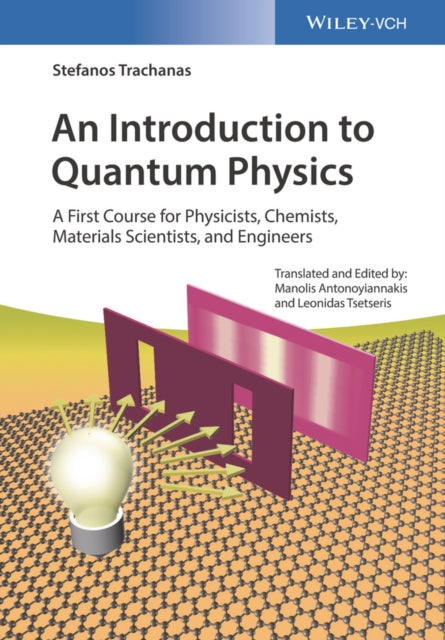 An Introduction To Quantum Physics