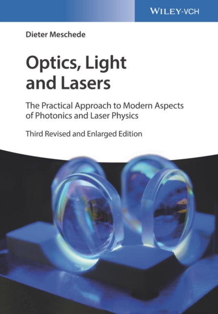 Optics Light & Lasers 3rd Edition