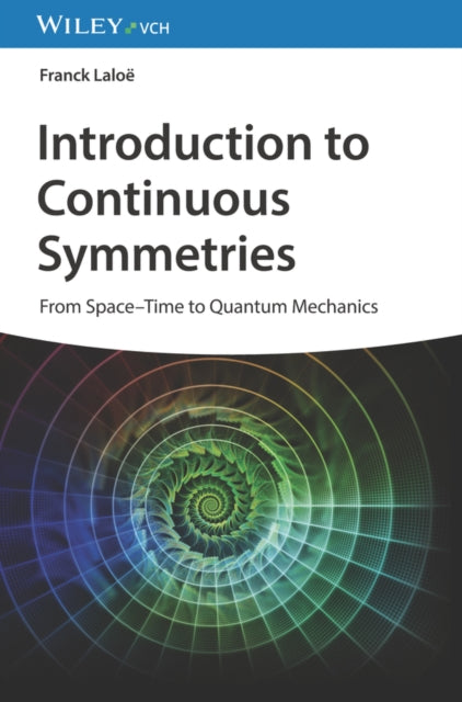Continuous Symmetries In Physics