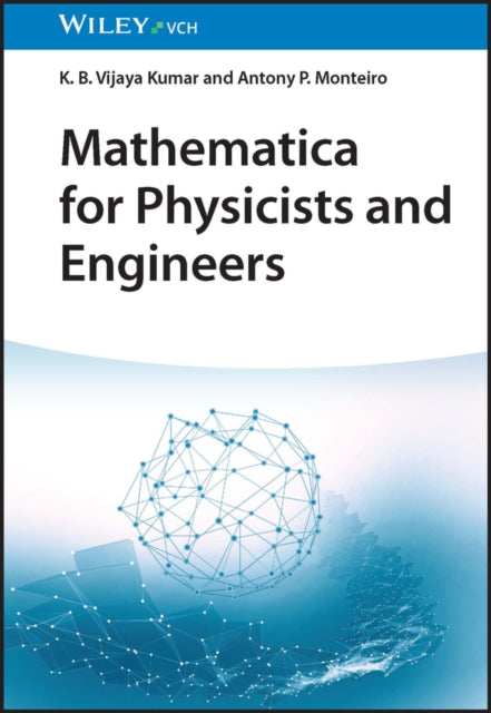 Mathematica For Physicists And Engineer