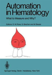 Automation In Hematology : What To Measu