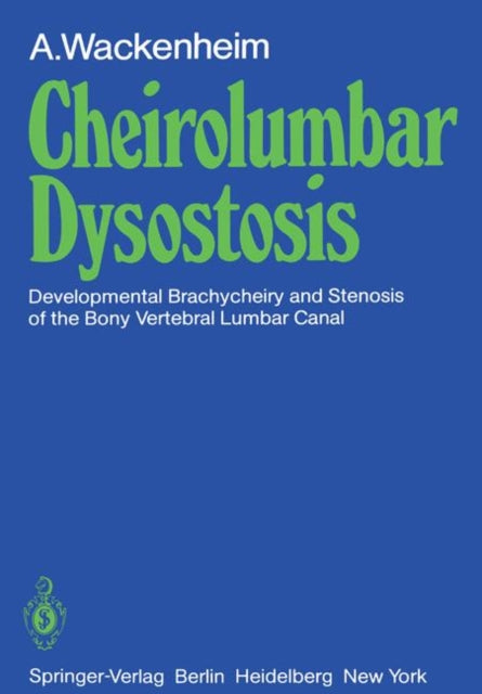 Cheirolumbar Dysostosis : Developmental