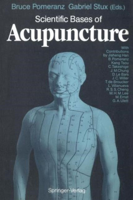 Scientific Bases Of Acupuncture