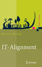 It-alignment : It-architektur Und Organi