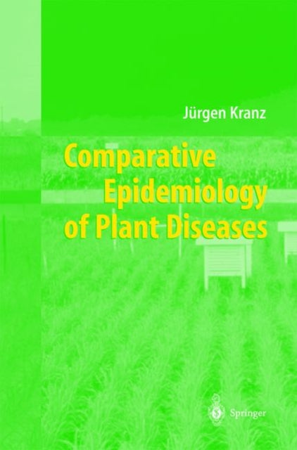 Comparative Epidemiology Of Plant Diseas