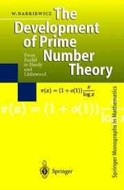 The Development Of Prime Number Theory : By Narkiewicz, Wladysla