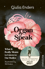Organ Speak By Enders, Giulia