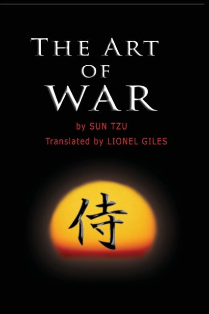 The Art Of War By Tzu, Sun