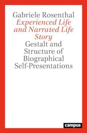 Experienced Life & Narrated Life Story
