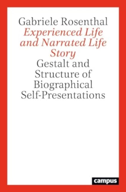 Experienced Life & Narrated Life Story