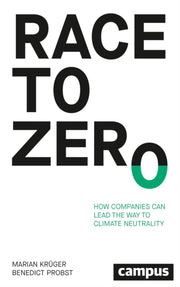 Race To Zero How Companies Can Lead The By Kruger, Marian