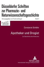 Apotheker Und Drogist Zur Geschichte