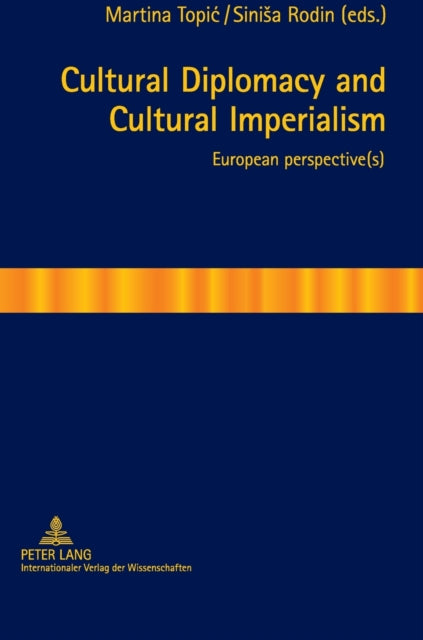 Cultural Diplomacy & Cultural Imperialis