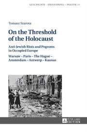 On The Threshold Of The Holocaust