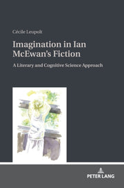 Imagination In Ian Mcewans Fiction
