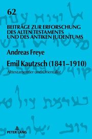 Emil Kautzsch 18411910