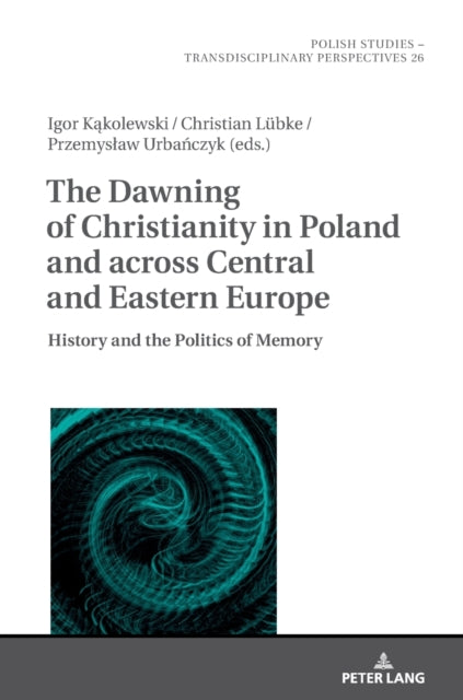 Dawning Christianity Poland Across Cenh