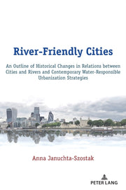 River-friendly Cities : An Outline Of Hi