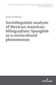 Sociolinguistic Analysis Of Mexicanameri