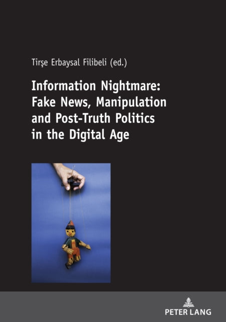 Information Nightmare Fake News Manipula