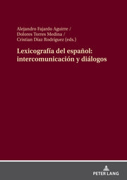 Lexicograf A Del Espa Ol: Intercomunicac