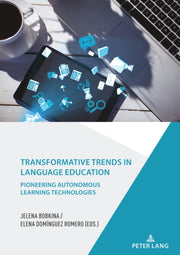 Transformative Trends In Language Educat