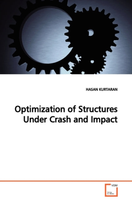 Optimization Of Structures Under Crash A