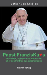 Papst Franziskus:anekdoten, Apercus Und