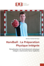 Handball : La Pr Paration Physique Int G