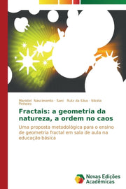 Fractais: A Geometria Da Natureza, A Ord