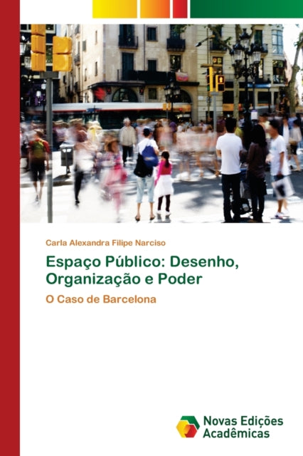Espa O P Blico: Desenho, Organiza  O E P