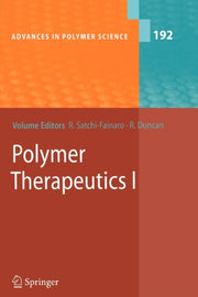 Polymer Therapeutics I : Polymers As Dru