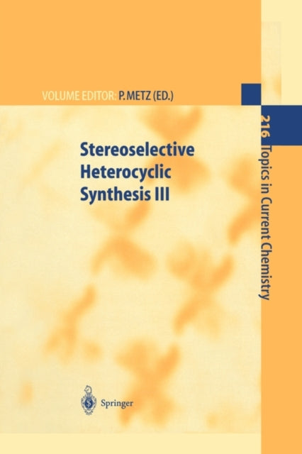 Stereoselective Heterocyclic Synthesis I