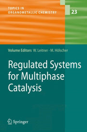 Regulated Systems For Multiphase Catalys