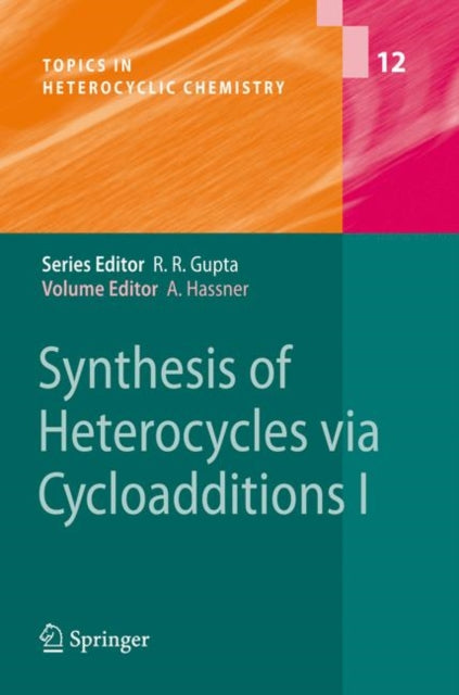 Synthesis Of Heterocycles Via Cycloaddit
