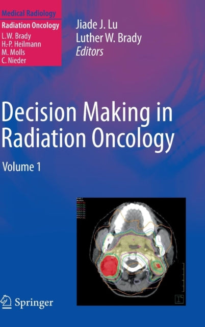 Decision Making In Radiation Oncology